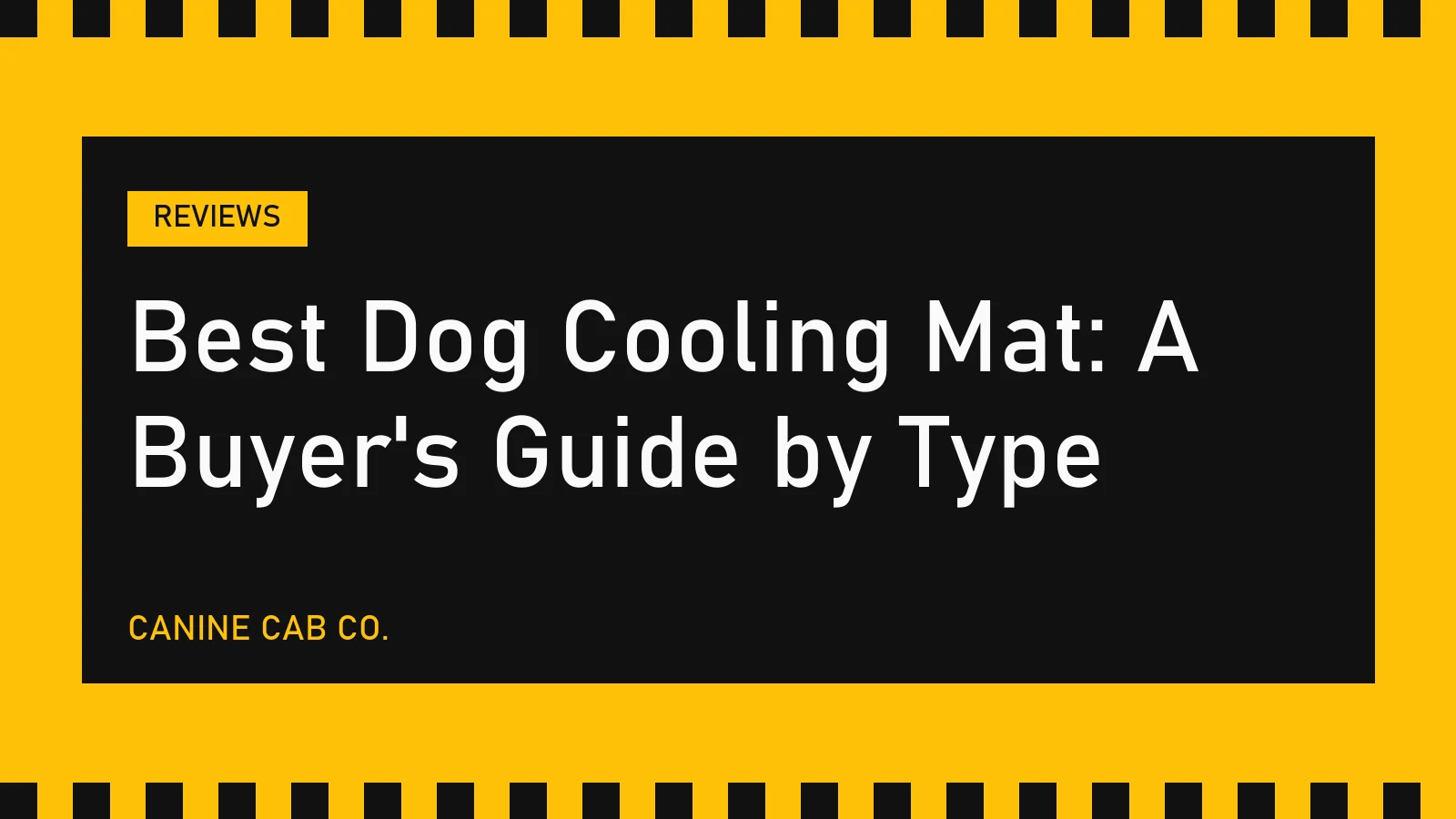 Best Dog Cooling Mat: A Buyer's Guide by Type