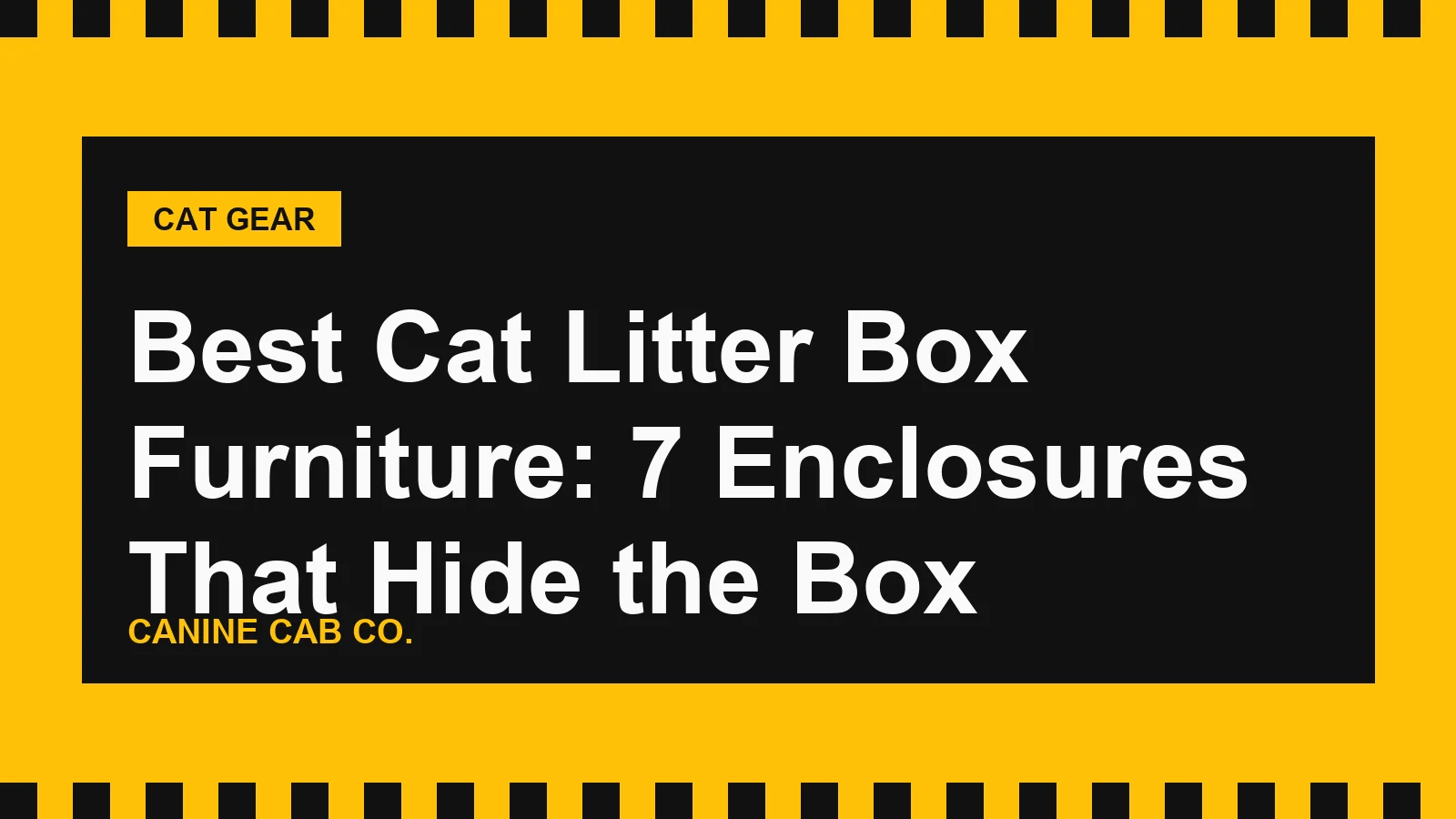 Best Cat Litter Box Furniture: 7 Enclosures That Hide the Box