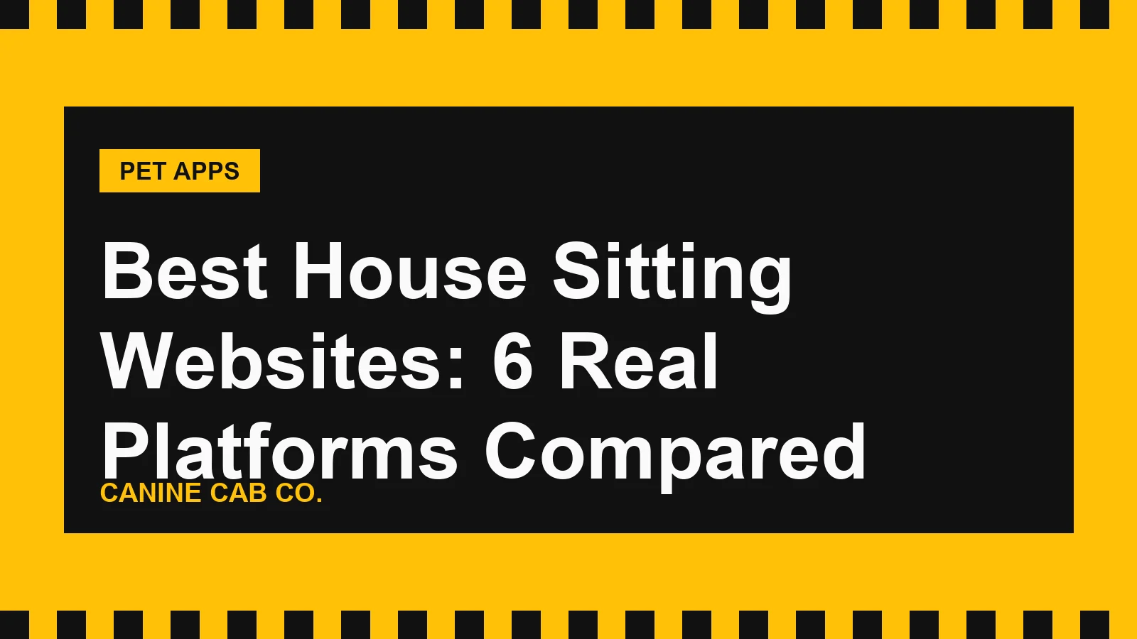 Best House Sitting Websites: 6 Real Platforms Compared