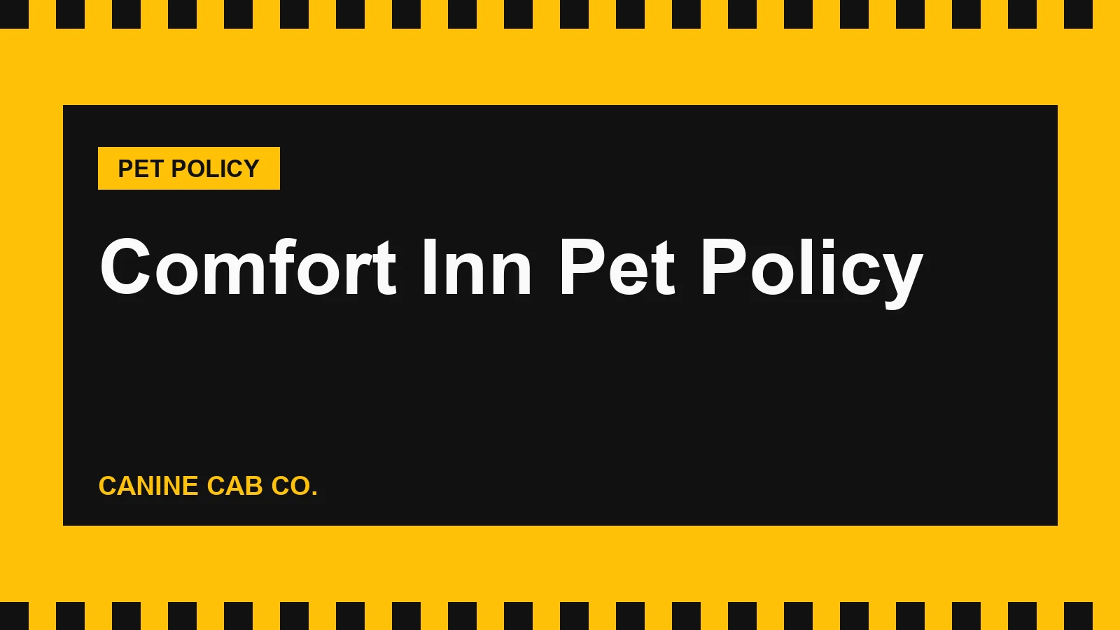 Comfort Inn Pet Policy: Fees, Weight Limits and Other Choice Hotels (2026)